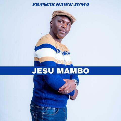 Jesu Mambo