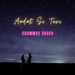 Aadat Si Teri