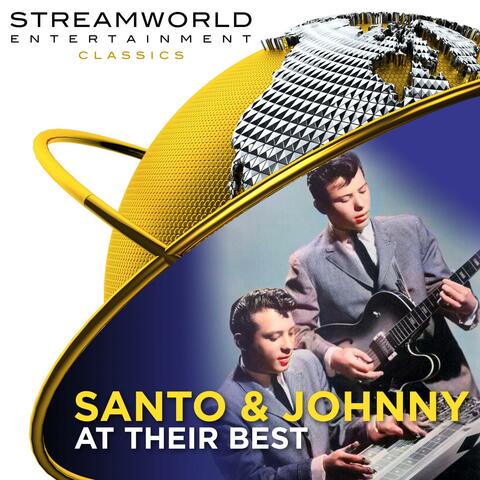 Santo & Johnny At Their Best