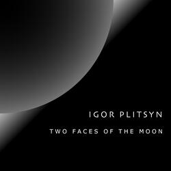 Two Faces of the Moon