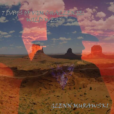 7-Days of VGM Challenge: Wild West