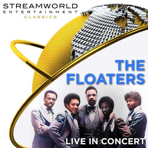The Floaters Live In Concert