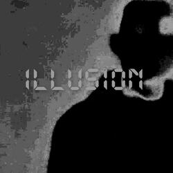 Illusion