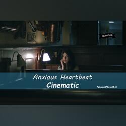 Anxious Heartbeat