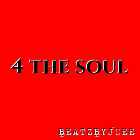 4 the Soul - Smooth Hip Hop Type Beat