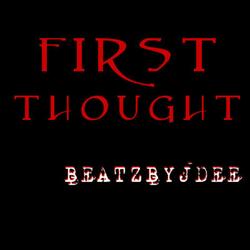 First Thought - Trap Type Beat