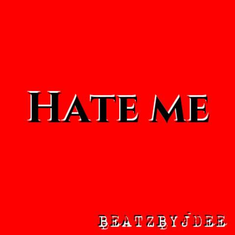 Hate Me - Trap Type Beat