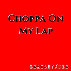 Choppa On My Lap - Trap Type Beat
