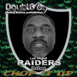 Chop It Up (Raider's Radio Anthem)