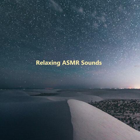 >> Relaxing ASMR Sounds <<