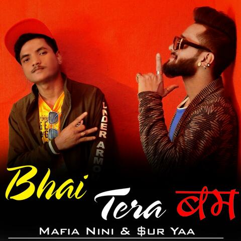 Bhai Tera Bam