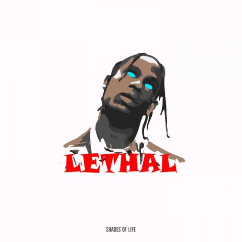 Lethal