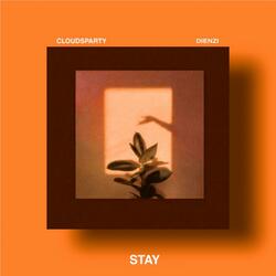Stay