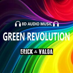 GREEN REVOLUTION 8D