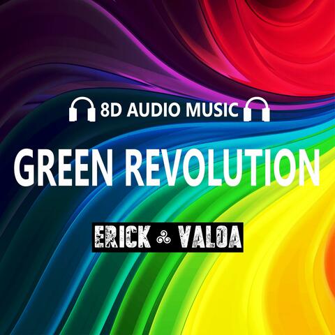 GREEN REVOLUTION 8D