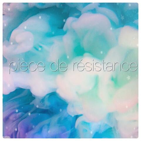 Pièce De Résistance