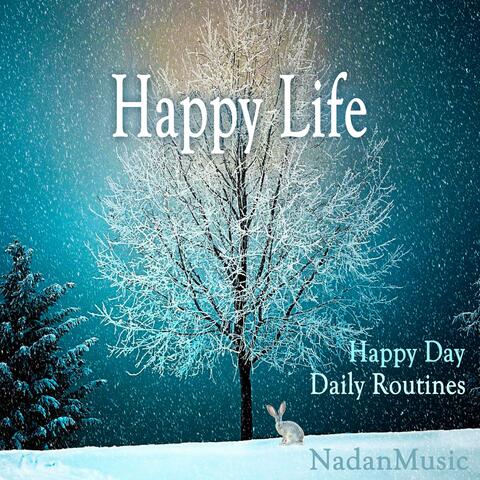 Happy Life (Soothing Relaxation Music for Sleep)