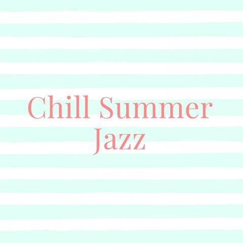 Chill Summer Jazz