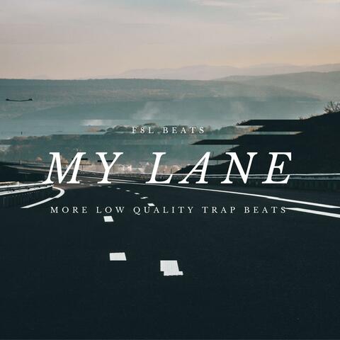 My Lane Beat Tape