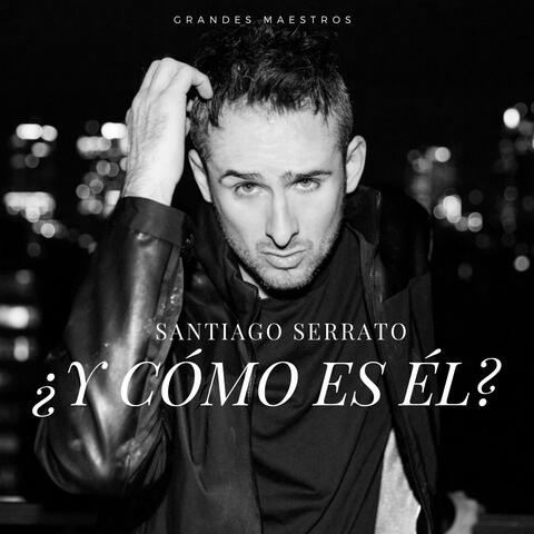 ¿Y cómo es él?