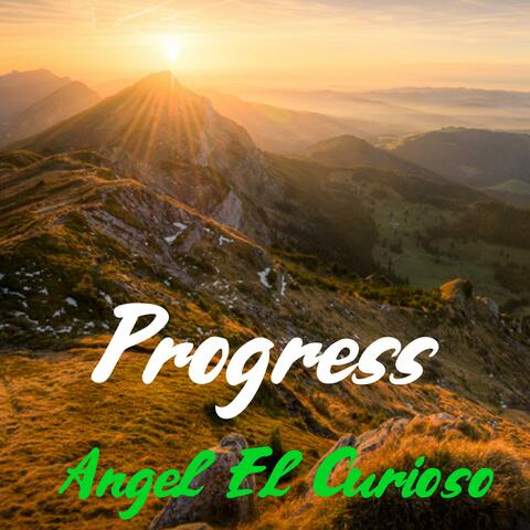 Progress