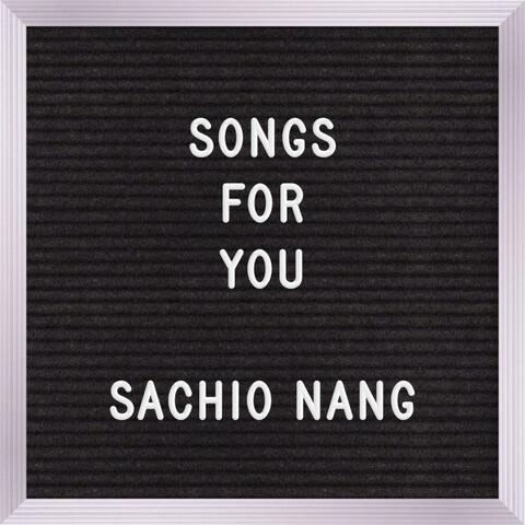 Songs For You