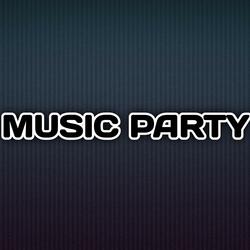 MUSIC PARTY