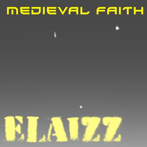 Medieval faith