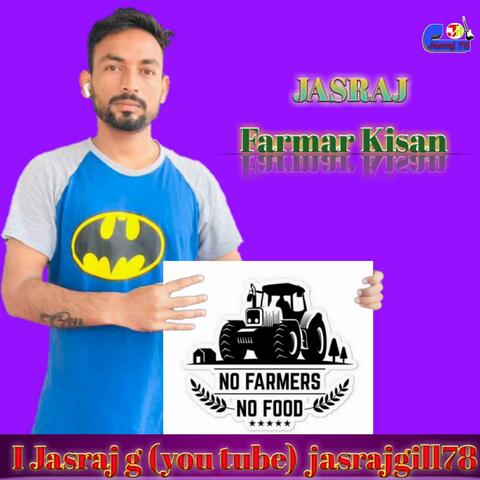 Kisan Farmarprotest Song Jasraj gill