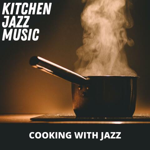 Cooking With Jazz