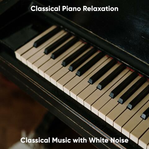 Classical Piano Relaxation