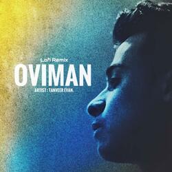 Oviman (Ahmed Shakib Remix)