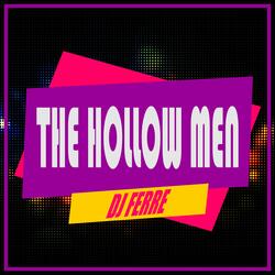 The Hollow Men (Radio Mix)