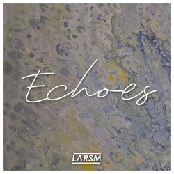 LarsM - Echoes