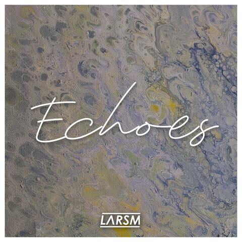 LarsM - Echoes