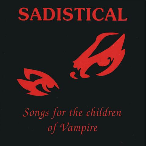 Songs for The Children of Vampire