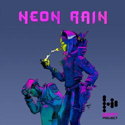 Neon Rain