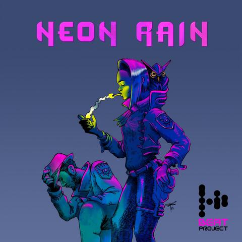 Neon Rain