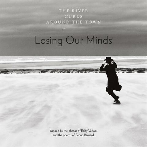 Losing Our Minds