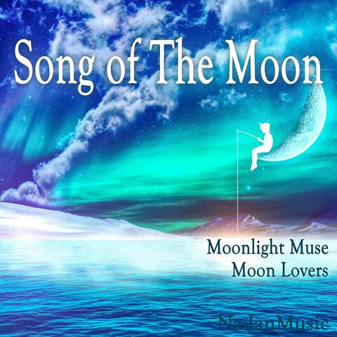 Song of The Moon (Soothing Relaxation Music for Sleep)