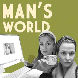 Man's World