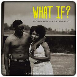 What If