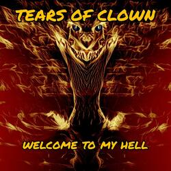 Welcome To My Hell