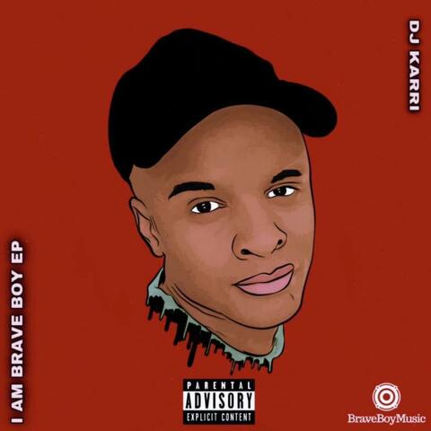 I am brave boy EP