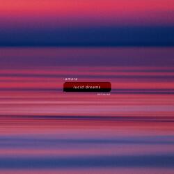 Lucid Dreams
