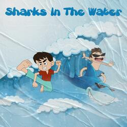 Sharks In The Water (feat. TRAPDOC)