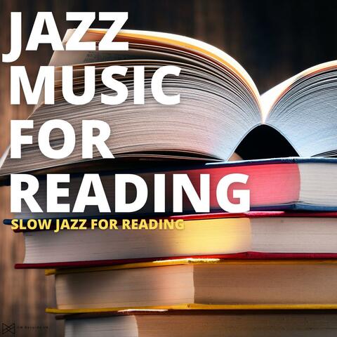 Slow Jazz For Reading