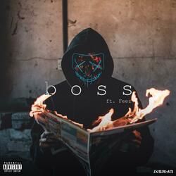 Boss (feat. Feez)