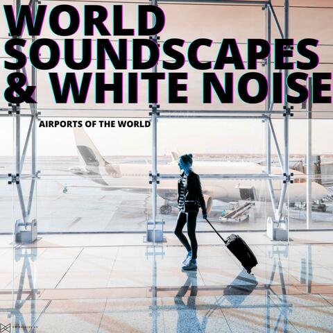 Airports Of The World