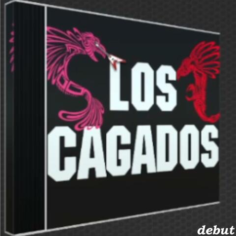 Los Cagados